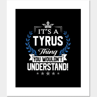 Tyrus Posters and Art